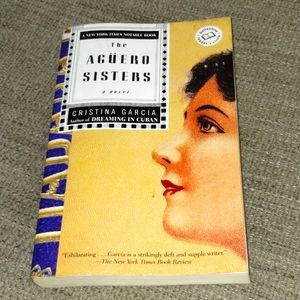 📙Cristina García: The Aguero Sisters: A Novel (Ballantine Reader's Circle-